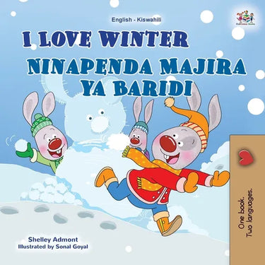 I Love Winter (English Swahili Bilingual Children's Book)