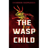 The Wasp Child