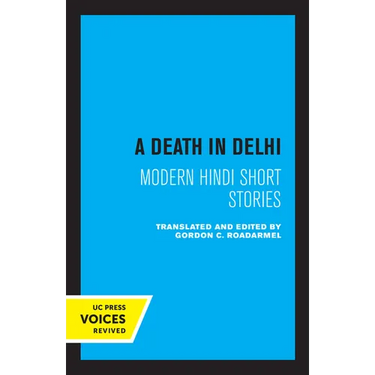 A Death in Delhi: Modern Hindi Short Stories