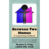 Between Two Homes: A Coparenting Handbook