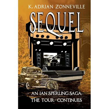 Sequel, An Ian Sperling Saga; The Tour Continues