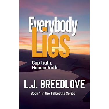 Everybody Lies