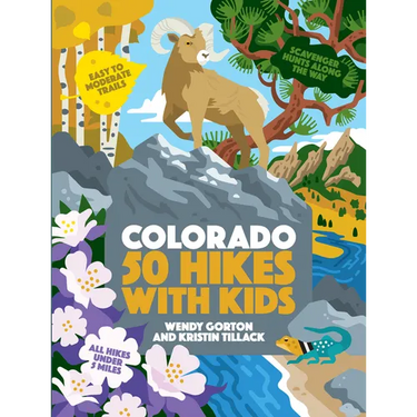 50 Hikes with Kids Colorado