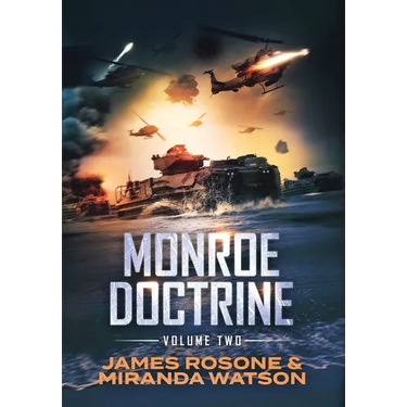 Monroe Doctrine: Volume II