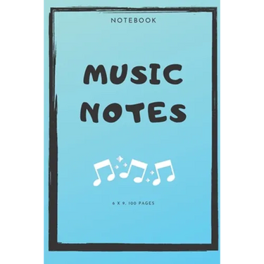 Notebook: Music Notes