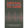 Critical To Care: The Invisible Women in Health Services