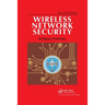 Wireless Network Security: Second Edition