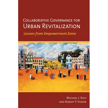 Collaborative Governance for Urban Revitalization