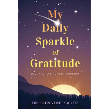 My Daily Sparkle of Gratitude: A Journal to Brighten Your Day