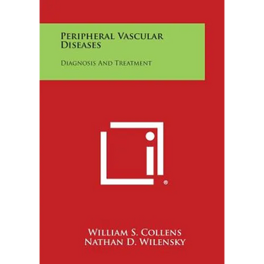 Peripheral Vascular Diseases: Diagnosis and Treatment