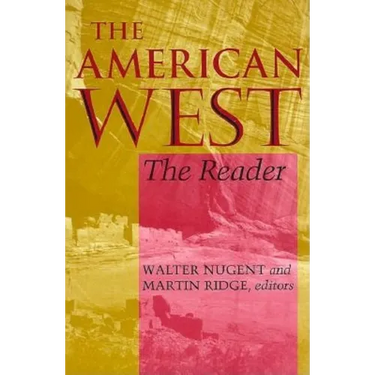 The American West: The Reader