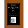 FIELD SERVICE POCKET BOOK 1914 (Reprinted, with Amendments, 1916.)