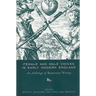 Female and Male Voices in Early Modern England: An Anthology of Renaissance Writing