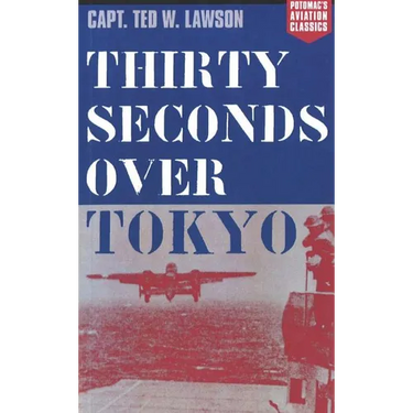 Thirty Seconds Over Tokyo