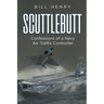 Scuttlebutt: Confessions of a Navy Air Traffic Controller