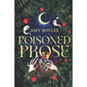 Poisoned Prose