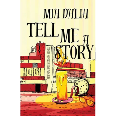 Tell Me A Story
