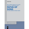 Paths of Song: The Lyric Dimension of Greek Tragedy