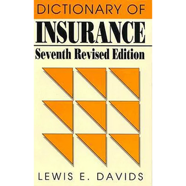 Dictionary of Insurance