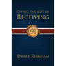 Giving the Gift of Receiving