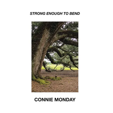 Strong Enough To Bend
