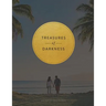 Treasures of Darkness: A Nine Week Bible Study