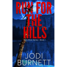 Run For The Hills