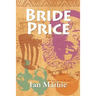 Bride Price