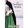 The Turncoat's Widow: A Revolutionary War Mystery