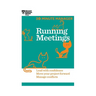Running Meetings (HBR 20-Minute Manager Series)
