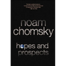 Hopes and Prospects