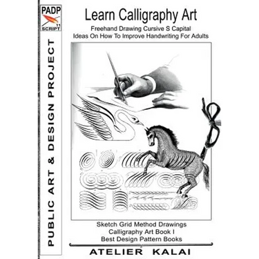 PADP Script 11: Learn Calligraphy Art - Freehand Drawing Cursive S Capital - Ideas On How To Improve Handwriting For Adults: Sketch Grid Method Drawin
