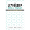 The Leadership Code of Conduct: Culture Change Made Simple