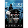 The Ghost Who Came for Christmas