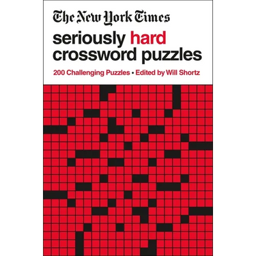 The New York Times Seriously Hard Crossword Puzzles: 200 Challenging Puzzles