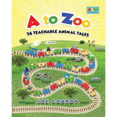 A to Zoo: 26 Teachable Animal Tales