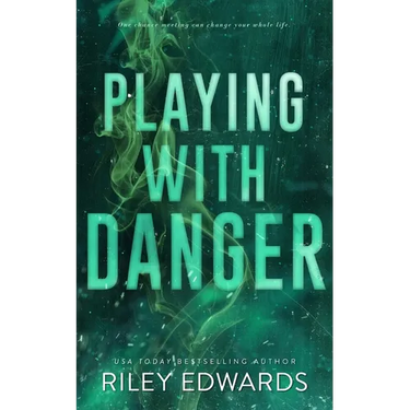 Playing With Danger