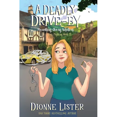 A Deadly Drive-by: A Ghost Cozy Mystery