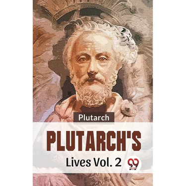 Plutarch'S Lives Vol. 2