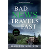 Bad News Travels Fast