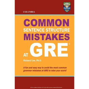 Columbia Common Sentence Structure Mistakes at GRE