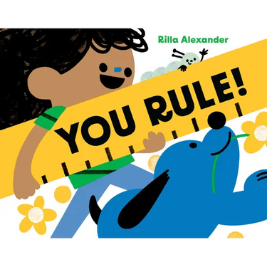 You Rule!