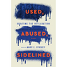 Used, Abused, and Sidelined: Debating the Declaration