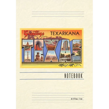 Vintage Lined Notebook Greetings from Texarkana, Texas