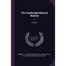 The Cambridge Natural History: 8; Volume 8