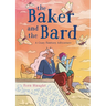 The Baker and the Bard: A Cozy Fantasy Adventure