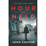 Hour of Need: A Scottish Crime Thriller