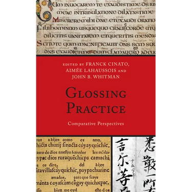 Glossing Practice: Comparative Perspectives