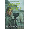 Shady Justice