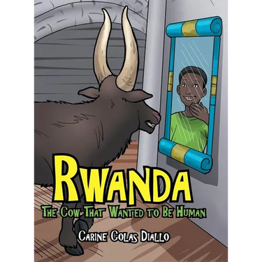 Rwanda: The Cow That Wanted to Be Human